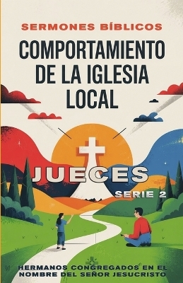 Comportamiento de la Iglesia Local