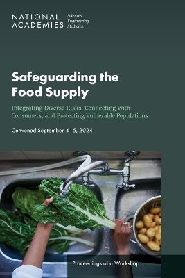 Safeguarding the Food Supply