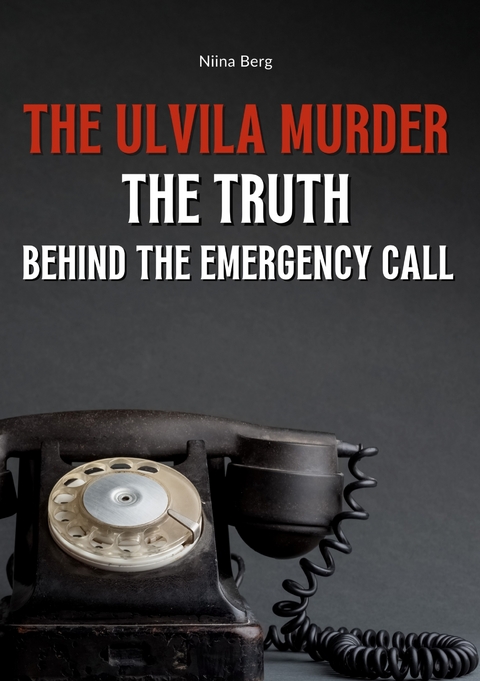The Ulvila Murder - Niina Berg