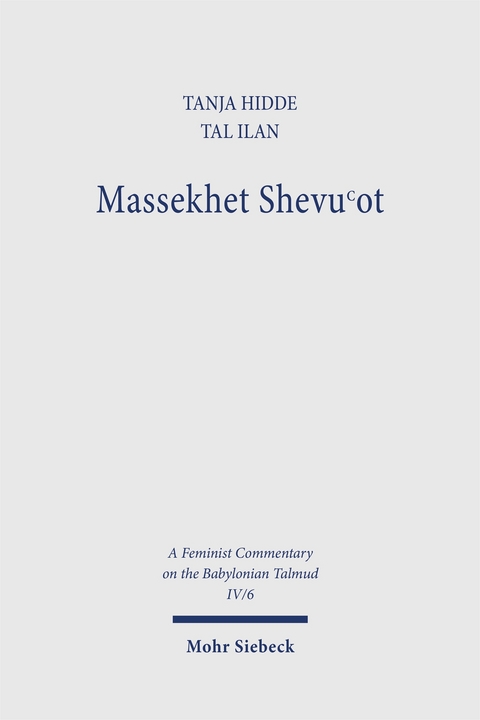 Massekhet Shevuʿot - Tal Ilan, Tanja Hidde