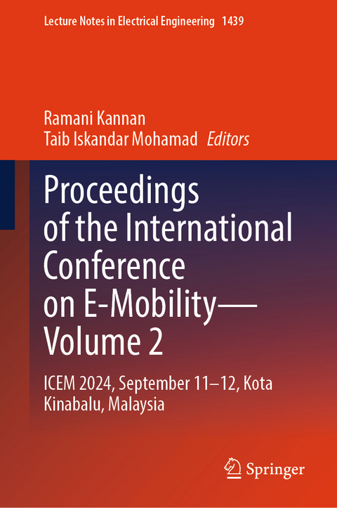 Proceedings of the International Conference on E-Mobility&mdash;Volume 2 - 