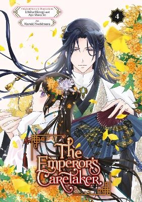 The Emperor's Caretaker 04 - Ichiha Hiiragi