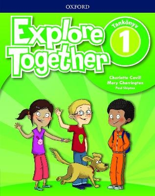 Explore Together 1 Students Book (Hungary)