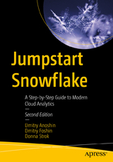 Jumpstart Snowflake - Anoshin, Dmitry; Foshin, Dmitry; Strok, Donna