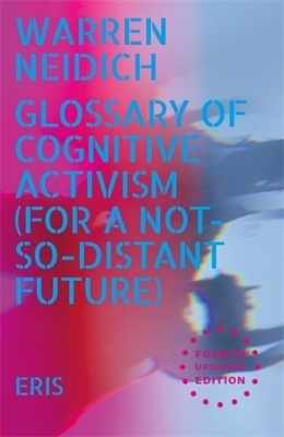 Glossary of Cognitive Activism - Warren Neidich