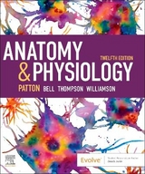 Anatomy & Physiology (includes A&P Online course) - Patton, Kevin T.; Bell, Frank B.; Thompson, Terry; Williamson, Peggie L.