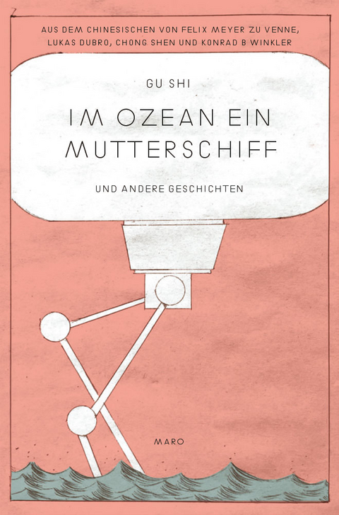 Im Ozean ein Mutterschiff - Gu Shi