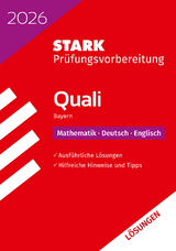 STARK L&ouml;sungen zu Mathematik, Deutsch, Englisch 9. Klasse - Quali Mittelschule 2026 Bayern - Pr&uuml;fungsvorbereitung