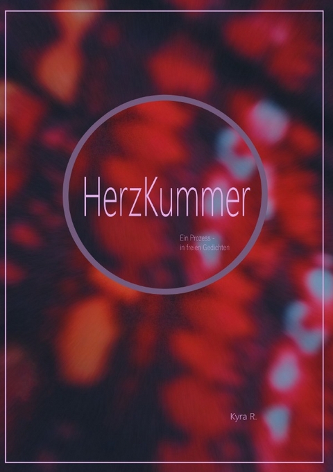 HerzKummer - Kyra R.