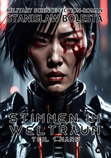 Stimmen im Weltraum - Eine epische Science-Fiction-Saga - Stanislaw Bolesta