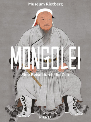 Mongolei - Eine Reise durch die Zeit