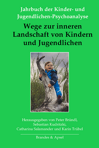 Wege zur inneren Landschaft von Kindern und Jugendlichen