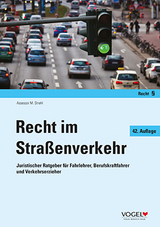 Recht im Stra&szlig;enverkehr - Martin Strehl