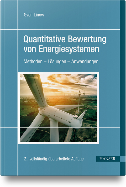 Quantitative Bewertung von Energiesystemen - Sven Linow