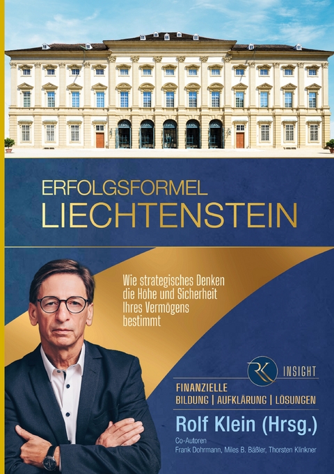 Erfolgsformel Liechtenstein - Miles B. B&auml;&szlig;ler, Thorsten Klinkner, Frank Dohrmann