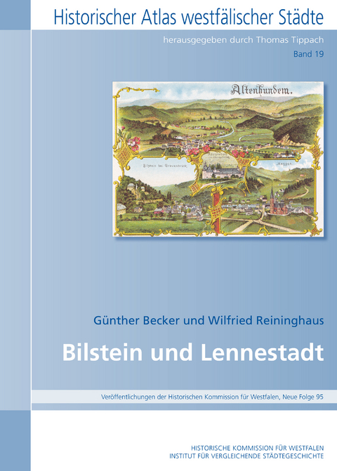 Historischer Atlas westf&auml;lischer St&auml;dte, Band 19 - G&uuml;nther Becker, Wilfried Reininghaus