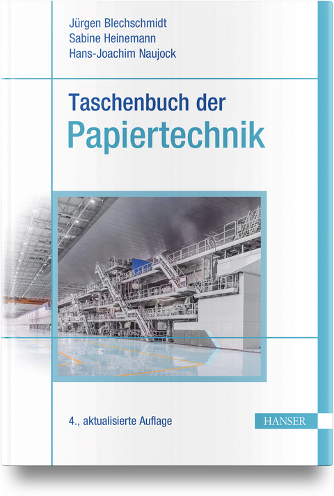 Taschenbuch der Papiertechnik - 