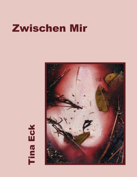 Zwischen Mir - Tina Eck