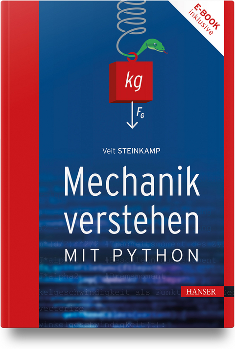 Mechanik verstehen mit Python - Veit Steinkamp