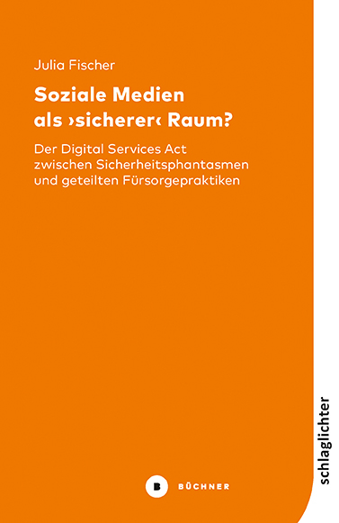 Soziale Medien als "sicherer" Raum? - Julia Fischer