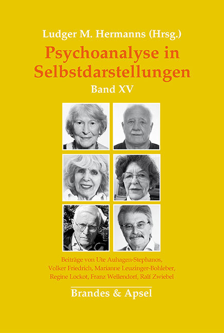 Psychoanalyse in Selbstdarstellungen - 