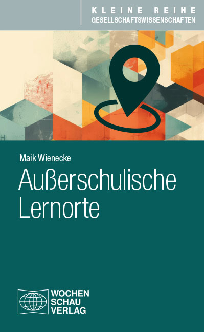 Au&szlig;erschulische Lernorte - Maik Wienecke