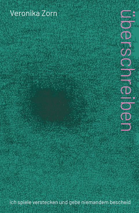 &uuml;berschreiben - Veronika Zorn