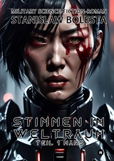 Stimmen im Weltraum - Eine epische Science-Fiction-Saga - Stanislaw Bolesta