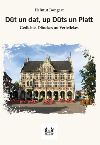 Düt un dat, up Düts un Platt