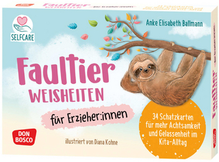Faultier-Weisheiten für Erzieher:innen
