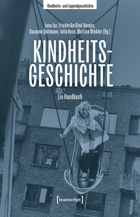 Kindheitsgeschichte - 