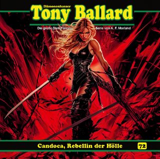 Tony Ballard 72 - Candoca, die Rebellin der Hölle