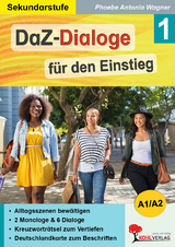 DaZ-Dialoge für den Einstieg 1 - Phoebe Antonia Wagner