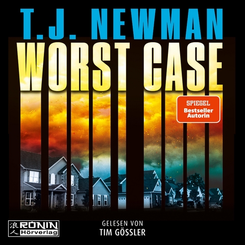 Worst Case &ndash; Ein Thriller von T.J. Newman - T.J. Newman