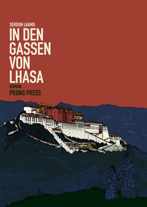 In den Gassen von Lhasa - Serdon Lhamo