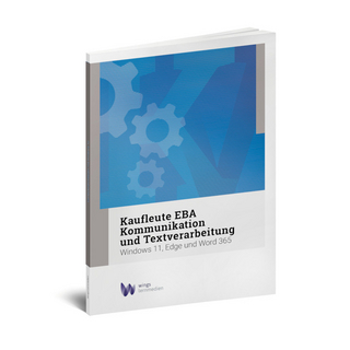 Kaufleute EBA Kommunikation und Textverarbeitung (farbig)