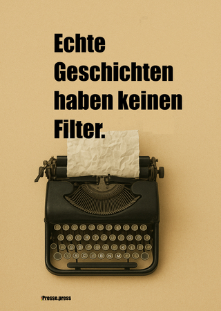 Echte Geschichten haben keinen Filter