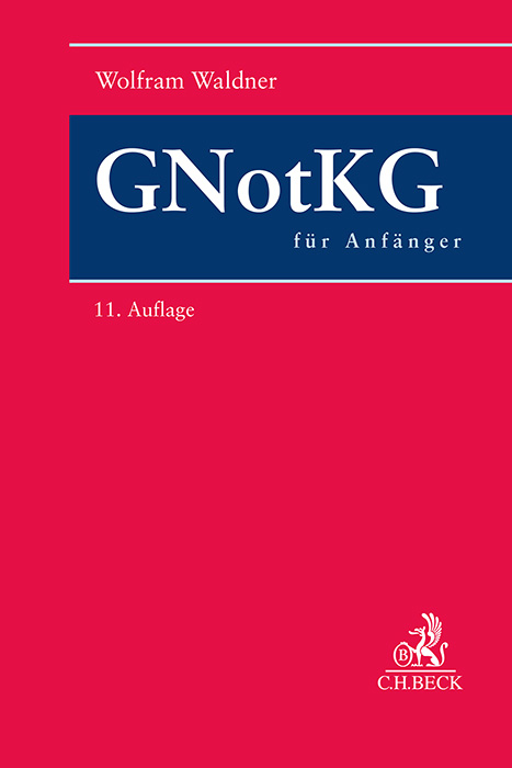 GNotKG f&uuml;r Anf&auml;nger - Wolfram Waldner