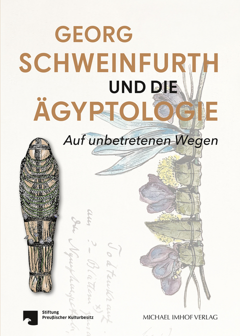 Georg Schweinfurth und die &Auml;gyptologie - 