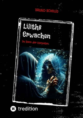 Liliths Erwachen