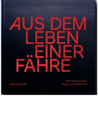 Aus dem Leben einer Fähre