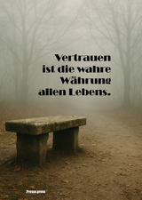 Vertrauen ist die wahre Währung allen Lebens