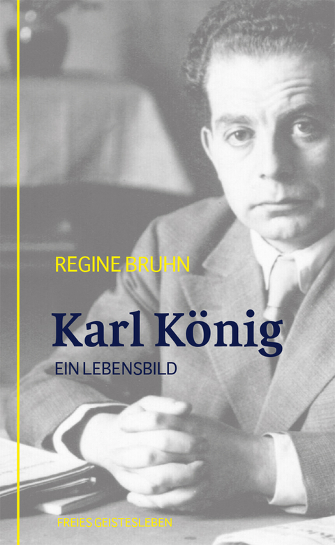 Karl K&ouml;nig - Regine Bruhn