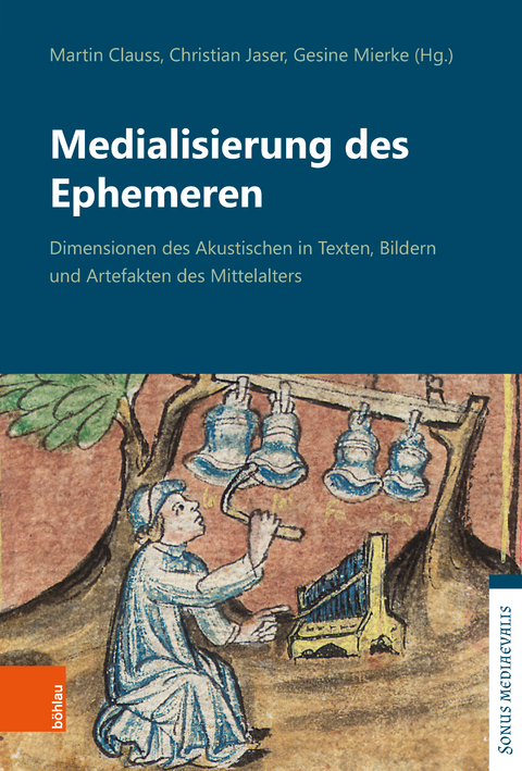 Medialisierung des Ephemeren - 