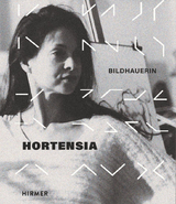 Hortensia &ndash; Bildhauerin