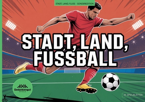 Stadt, Land, Fu&szlig;ball - Gedankengut Spiele