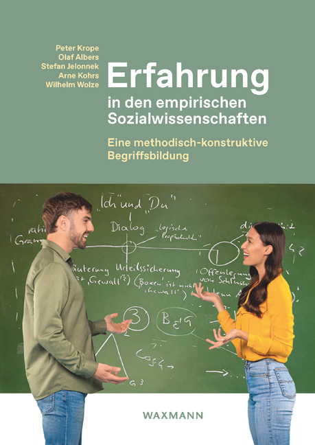 Erfahrung in den empirischen Sozialwissenschaften - Peter Krope, Olaf Albers, Stefan Jelonnek
