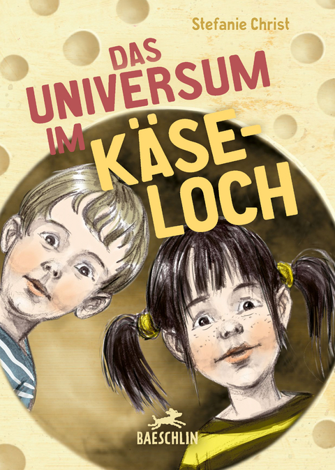 Das Universum im K&auml;seloch - Stefanie Christ