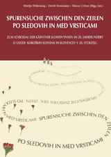 Spurensuche zwischen den Zeilen - David Ressmann, Simon Urban, Marija Wakounig
