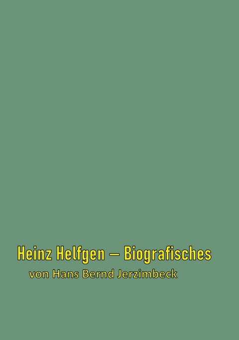Heinz Helfgen - Hans Bernd Jerzimbeck